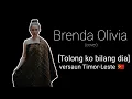 Download Lagu TOLONG KO BILANG DIA - Brenda Olivia (cover) Lirik/Letra
