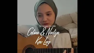 Download Celine \u0026 Nadya - Kau lagi [ Cover Music ] MP3