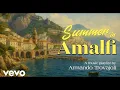 Download Lagu Armando Trovajoli - Summer in Amalfi ⎮ Dreamy Italian Grooves