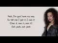 Ella Mai – Own It  Lyrics
