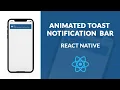 Animated Toast Notification with React Native Speed Code UI