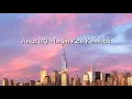 Download Lagu Anca RQ - Ingin Kau Kembali (Lirik)