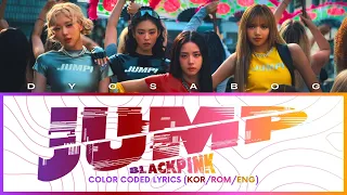 BLACKPINK 뛰어 JUMP COLOR CODED LYRICS KOR ROM ENG 