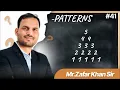 41 Pattern In Python By Zafar Khan Sir