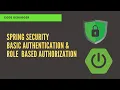 Spring Security Authentication and Role Based Authorization Code Debugger