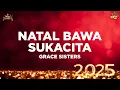 Download Lagu Grace Sisters - Natal Bawa Sukacita (Lirik Lagu Natal)