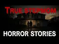 9 True Most Disturbing Stepmom Horror Stories For Sleep My stepmom turned my life in hell