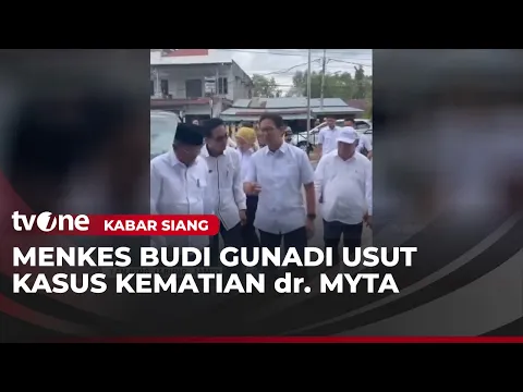Menkes Pantau Langsung Kasus Dokter Myta