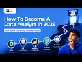 Data Analyst Step-by-Step Roadmap 2026 DO NOT Learn Data Analytics Without Watching This