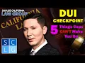 DUI Checkpoint 5 things cops CAN T make you do