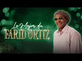 Download Lagu Lo Mejor De Farid Ortiz