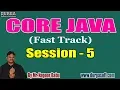 CORE JAVA Online Tutorials Session - 5 by Mr Nagoor Babu On 16-09-2019 5 30PM