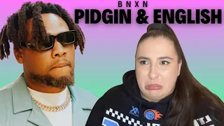 bnxn pidgin u0026 english just vibes reaction