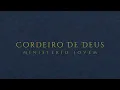CORDEIRO DE DEUS - MINISTÉRIO JOVEM LYRICS #pascoa