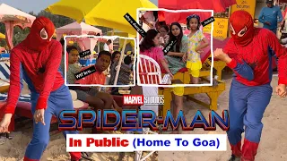 Spiderman In Public : Home To Goa || Navneet Bhardwaj
