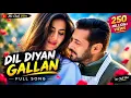 Dil Diyan Gallan Full Song | Tiger Zinda Hai | Salman Khan, Katrina Kaif, Atif Aslam, Vishal-Shekhar