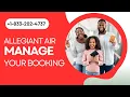 Allegiant Airlines Manage Booking - Features Book A Flight Process