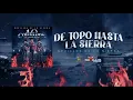 Novillos De La Sierra -  3. De Tope Hasta La Sierra [Audio Oficial]