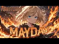 Download Lagu Nightcore - MAYDAY (Original Artist: coldrain feat. Ryo) + Lyrics | ‪@AmpedUpNightcore
