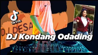 dj kondang odading x binatang atang atang viral tik tok terbaru dj desa u0026 ade la muhu remix 