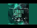 Toosii - Favorite Song (Toxic Version) (Feat. Future) [Clean]