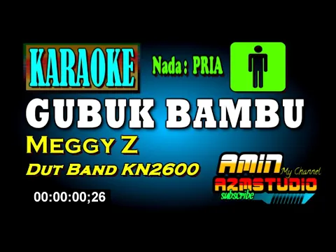 Download MP3 GUBUK BAMBU || KARAOKE || Nada PRIA || Meggy Z