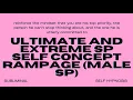 Ultimate and Extreme SP Self Concept Rampage Male SP - Manifest Deep Love Commitment Devotion