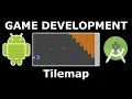 Ep 16 Tilemap Android Studio 2D Game Development