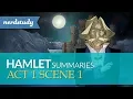 Hamlet Summary Act 1 Scene 1 - Nerdstudy