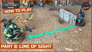 HOW TO PLAY KILL TEAM - PART 8 LINE OF SIGHT COVER OBSCURED VISIBILITY