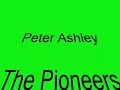 The Pioneers - Peter Ashley