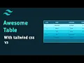 How to make a table design with tailwind css tailwind css tutorial