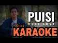 Download Lagu [Official] Karaoke Puisi - Budi Arsa