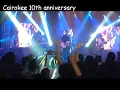 Cairokee 10th anniversary "Ethbat Makanak live"