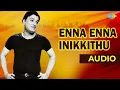 Lagu Enna Enna Inikkithu Audio Song | Parisu | K.V. Mahadevan | MGR Hit Songs