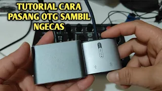 tutorial how to install otg to sound card while charging