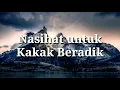 Nasehat Kakak Beradik