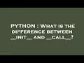 PYTHON What is the difference between -