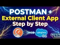 OOTB37 POSTMAN External Client App Step by Step in Salesforce 2026 SalesforceAIChampions