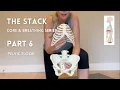The Stack Part 6