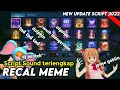 Lagu Script Sound Recal Meme Terlengkap New Patch | Mobile legends
