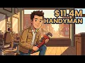 You Own Half of Main Street Everyone Thinks You re the Handyman