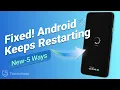 How to Fix Android Boot Loop Phone Keeps Restarting 2026 Updated