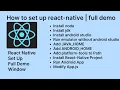 full demo how to set up react-native project in window android