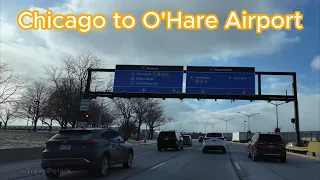 Driving from Chicago Loop to Chicago O Hare Airport Terminal 1 2 3 via I-90 W Expressway