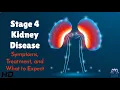 Stage 4 Kidney Disease What You Need to Know Before It s Too Late