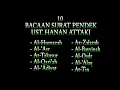 Download Lagu 10 SURAT PENDEK AL-QUR'AN part 2, UST. HANAN ATTAKI