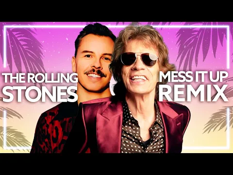 Download MP3 The Rolling Stones - Mess It Up (Purple Disco Machine) [Lyric Video]