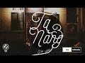 Download Lagu Ta và Nàng - Đen ft. JGKiD (Lyric Video) | tas release