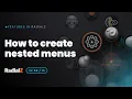 How To Create Nested Menus